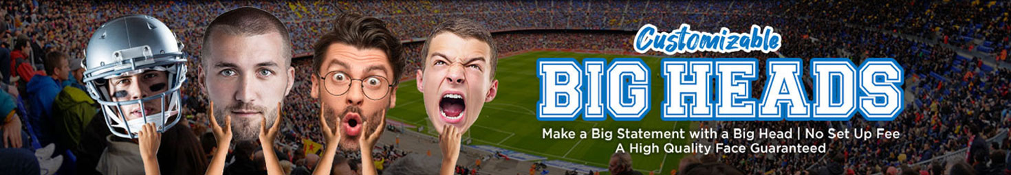 Custom Big Head Cutouts