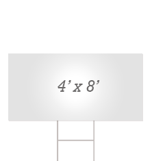 Custom 4' X 8' Yard Signs