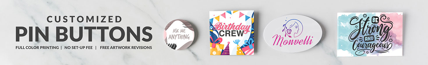 Customized Pin Buttons