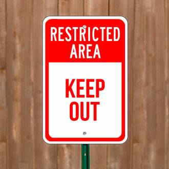 Custom Restricted Area Signs