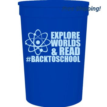 Back To School Explore Worlds Read Backtoschool 16oz Stadium Cups Style 122364
