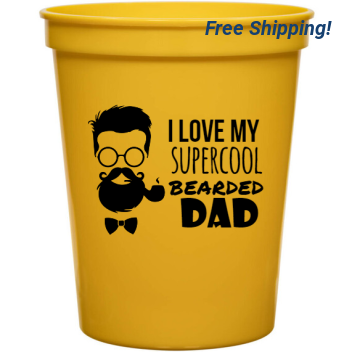 Father’s Day I Love My Bearded Supercool Dad 16oz Stadium Cups Style 135112