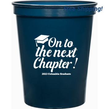 Personalized Onto The Next Chapter Graduation Stadium Cups