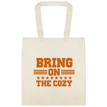 Bring On The Cozy Custom Everyday Cotton Tote Bags Style 144757