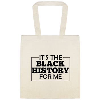 Black History Month Celebration Its The For Me Custom Everyday Cotton Tote Bags Style 146944
