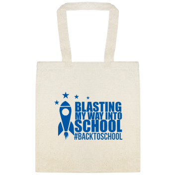Back To School Backtoschool Blasting My Way Into Custom Everyday Cotton Tote Bags Style 122352
