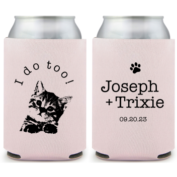 Customized Cat I Do Too Pet Wedding Full Color Can Coolers