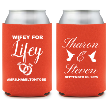 Customized Wifey For Lifey Engagement Full Color Can Coolers