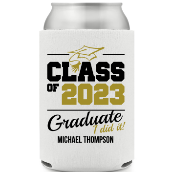 Class Of 2023 Graduate I Did It Full Color Foam Collapsible Coolies Style 158894