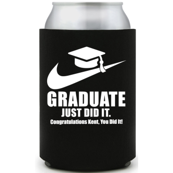 Graduate Just Did It. Full Color Foam Collapsible Coolies Style 158842