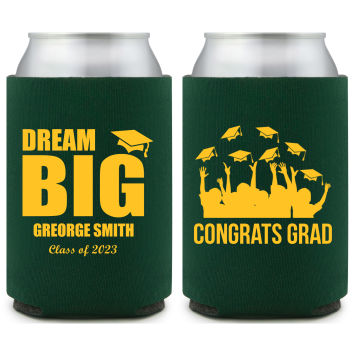 Personalized Dream Big Graduation Full Color Can Coolers