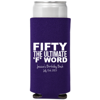Ultimate F Word 50th Birthday Full Color Slim Can Coolers