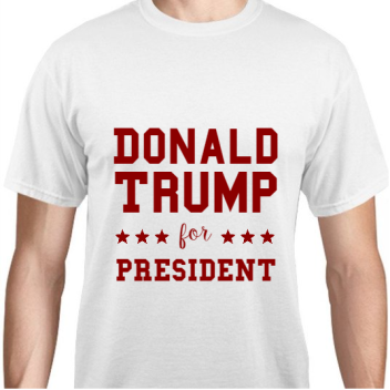 Donald Trump President For Unisex Basic Tee T-shirts Style 110983