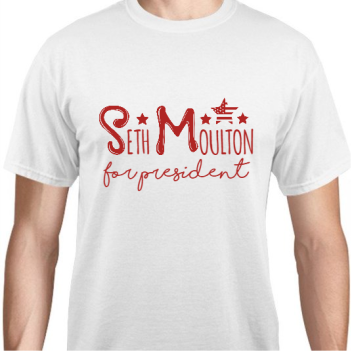 Seth Moulton For President Unisex Basic Tee T-shirts Style 111070