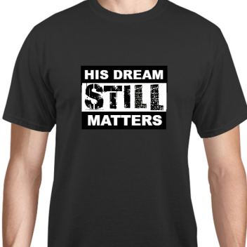 Holiday His Dream Matters Unisex Basic Tee T-shirts Style 128613
