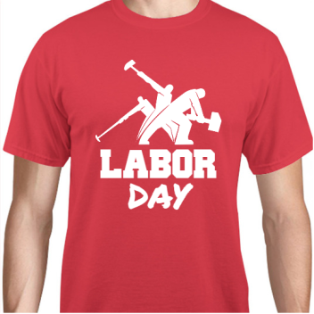 Labor Day Unisex Basic Tee T-shirts Style 111619