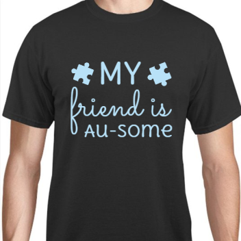 Autism Awareness My Friend Au-some Unisex Basic Tee T-shirts Style 117441