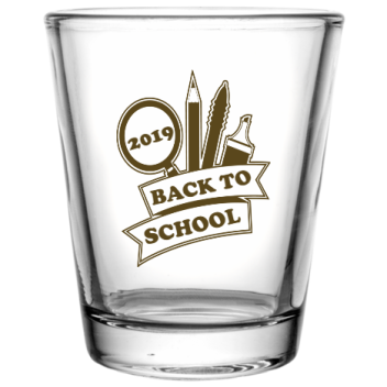 Back To School 2019 Custom Clear Shot Glasses- 1.75 Oz. Style 110394