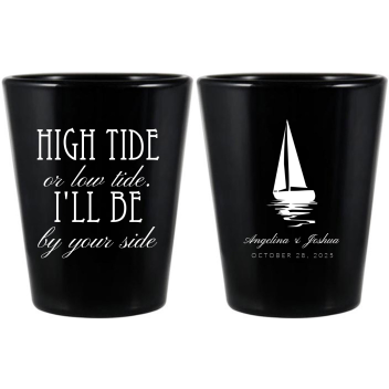 Custom I’ll Be By Your Side Sailboat Nautical Wedding Black Shot Glasses