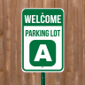 Parking Lot - Custom Parking Signs