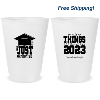 Customized Just Graduated Senior Things 16oz Frosted Stadium Cups