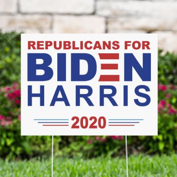 Republican For Biden Harris 2020 Political Yard Signs