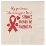 American Stroke Awareness Month #106072 - Beverage Napkins