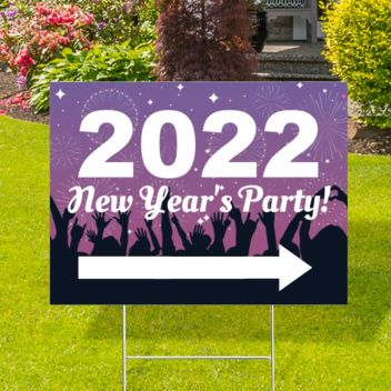 2022 New Year’s Party Yard Signs