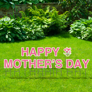 Pre-Packaged Happy Mother’s Day Yard Letters