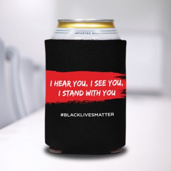 I Stand With You Can Coolers