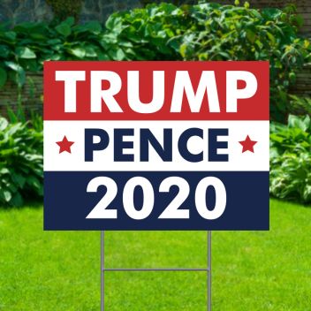 Trump Pence 2020 Political Yard Signs