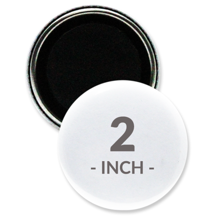 2  Inch Round Magnet Buttons - Imprint Buttons