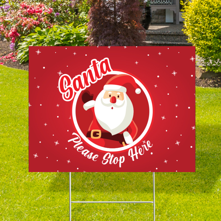 Santa Please Stop Here Yard Signs - Santa