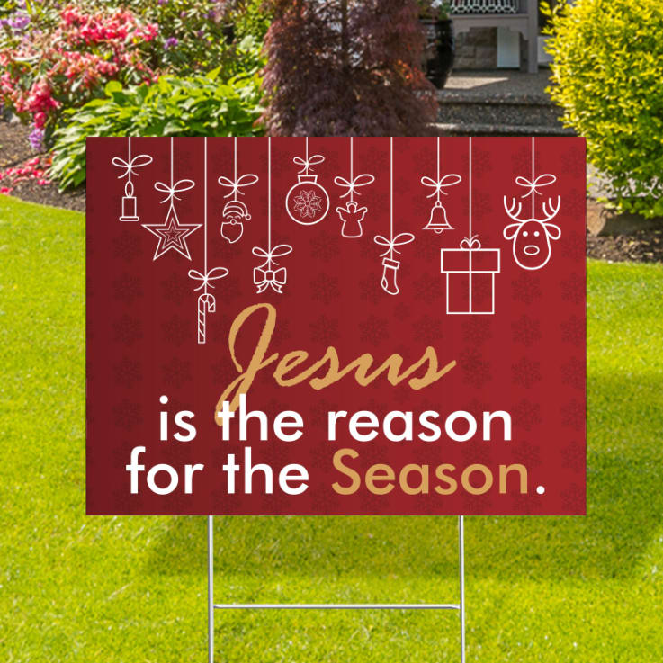 Jesus For The Season Yard Signs - Christmas