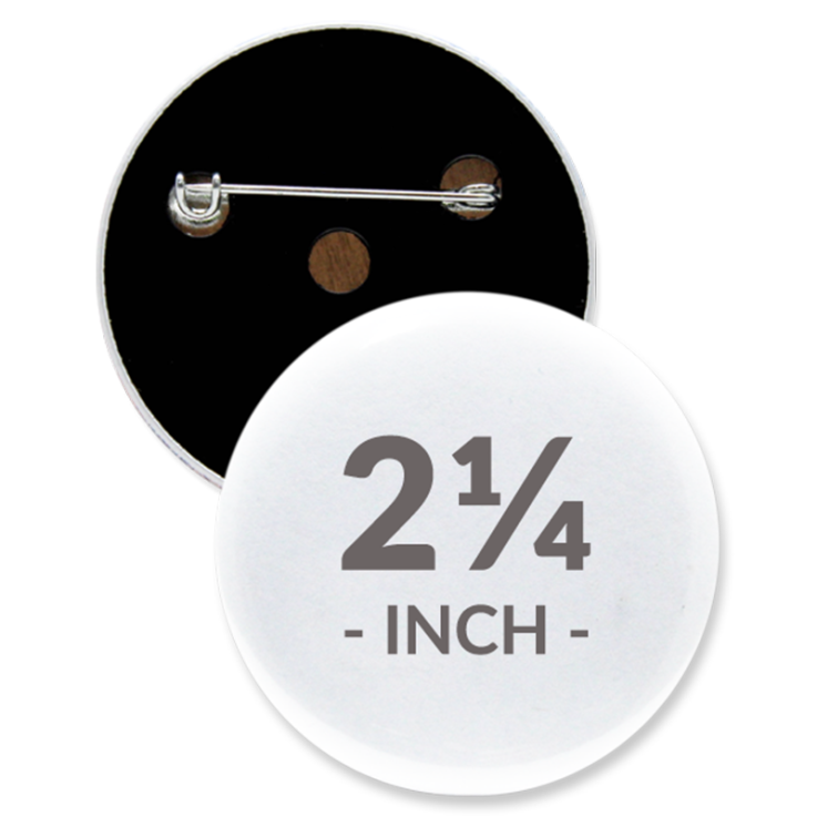 2 1/4 Inch Round Custom Buttons - Imprint Buttons
