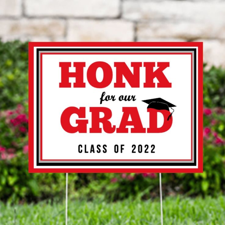 Honk For Our Grad Stock Yard Signs - Graduation Yard Signs