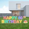 01_Pre-Packaged Happy 60th Birthday Yard Letters - Birthday