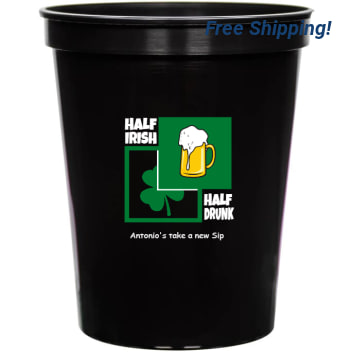 Holidays & Special Events Half Irish Drunk 16oz Stadium Cups Style 158622