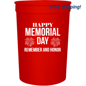 Memorial Day Happy Remember And Honor 16oz Stadium Cups Style 106393
