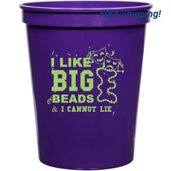 Holiday Like Big Beads Cannot Lie 16oz Stadium Cups Style 130116