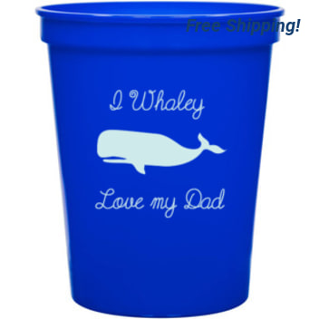 Holidays & Special Events Whaley Love My Dad 16oz Stadium Cups Style 136220