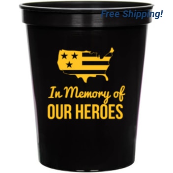 Holidays & Special Events In Memory Of Our Heroes 16oz Stadium Cups Style 136070