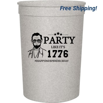 Independence Day Party Like Its 1776 Ihappyindependeceday 16oz Stadium Cups Style 119565