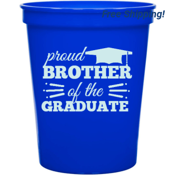 Parties & Events Proud Brother Of The Graduate 16oz Stadium Cups Style 132857