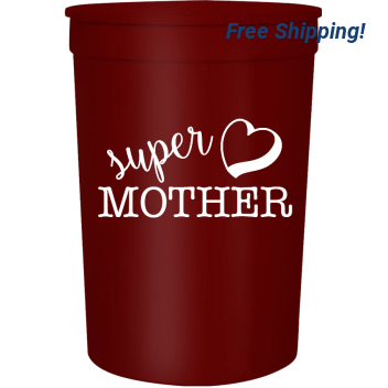 Mother Day Super 16oz Stadium Cups Style 105878