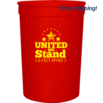 Independence Day United - We Stand 6 Feet Apart 16oz Stadium Cups Style 119567