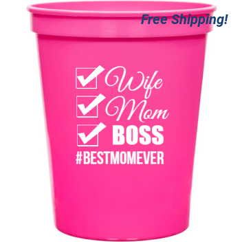 Holidays & Special Events Wife Mom Boss Bestmomever 16oz Stadium Cups Style 133887