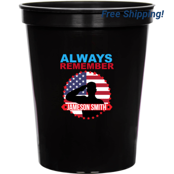 Always Remember 16oz Stadium Cups Style 173043