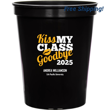 Kiiss My Class Goodbye 2025 Kiss 16oz Stadium Cups Style 172702