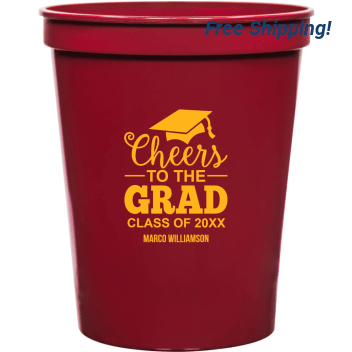 Chheers To The Grad Cheers 16oz Stadium Cups Style 172682